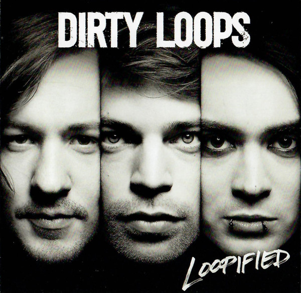 Dirty Loops Loopified 2014 CD Discogs