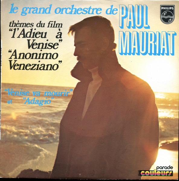 Le Grand Orchestre De Paul Mauriat Venise Va Mourir Adagio