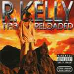 R. Kelly - TP.3 Reloaded | Releases | Discogs