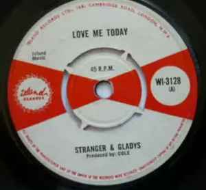 Stranger & Gladdy - Love Me Today / Over And Over Again album cover