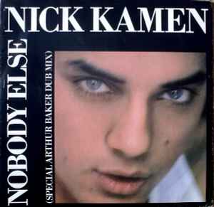 Nick Kamen - Nobody Else (Special Arthur Baker Dub Mix) album cover