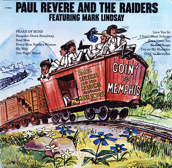Paul Revere & The Raiders Featuring Mark Lindsay – Goin' To 