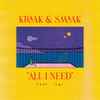 Kraak & Smaak feat. iogi - All I Need
