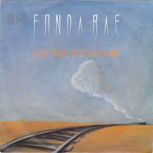 Fonda Rae – Last Train To Clarksville (1986, Vinyl) - Discogs
