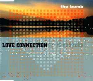 The Bomb - Love Connection