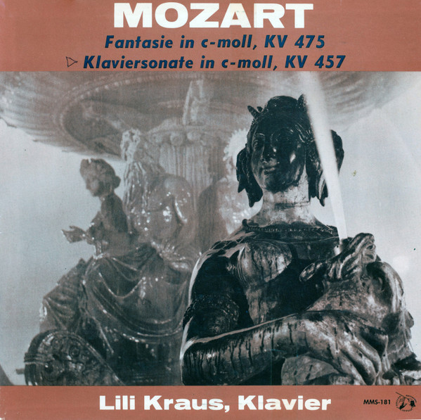 télécharger l'album Wolfgang Amadeus Mozart, Lili Kraus - Fantasie in c moll Kv 475 Klaviersonate in c moll Kv 457