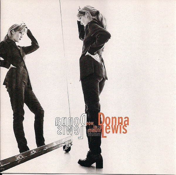 Donna Lewis u003d ドナ・ルイス – Now In A Minute u003d ラヴ・オールウェイズ (1996