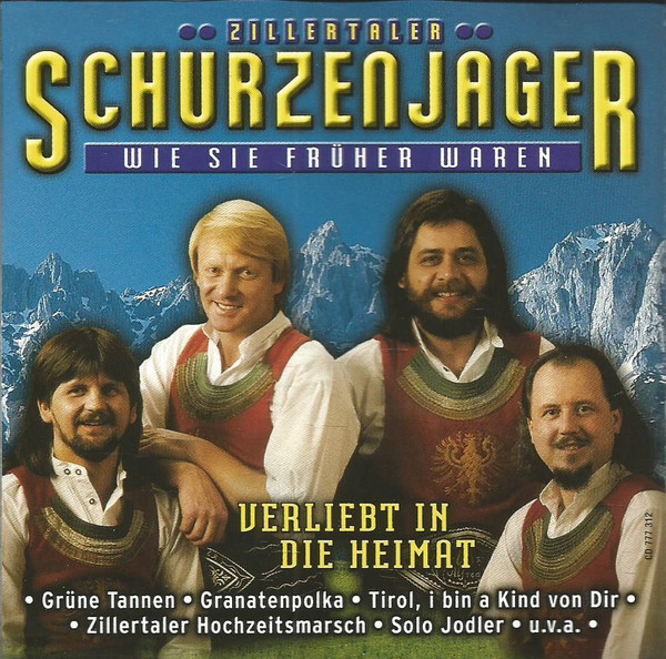 descargar álbum Zillertaler Schürzenjäger - Wie Sie Früher Waren