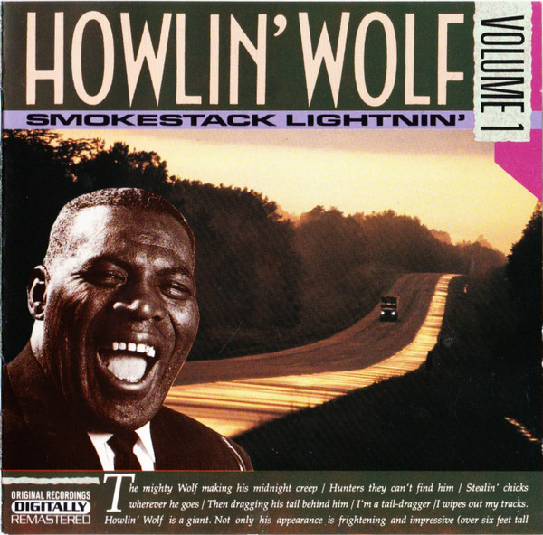 Howlin' Wolf – Smokestack Lightnin' Volume 1 (CD) - Discogs