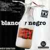 Various - Blanco Y Negro Mix 2