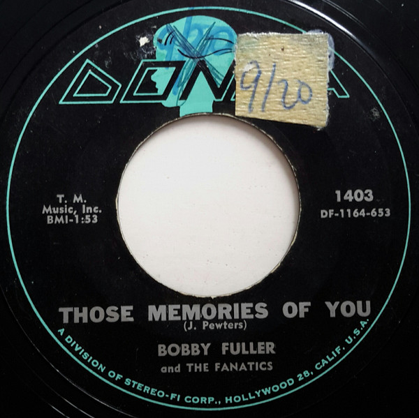 ladda ner album Bobby Fuller And The Fanatics - Those Memories Of You Our Favorite Martian