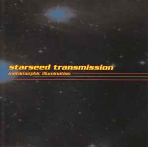 Starseed Transmission - Metamorphic Illumination album cover