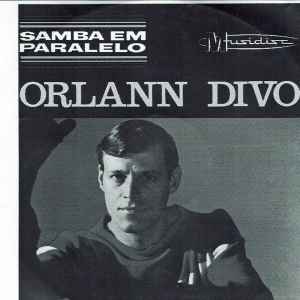 Orlann Divo – Samba Em Paralelo (2003, CD) - Discogs