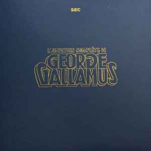 L'aventure complète de George Gallamus / Sec, ens. voc. et instr. | Sec. Interprète