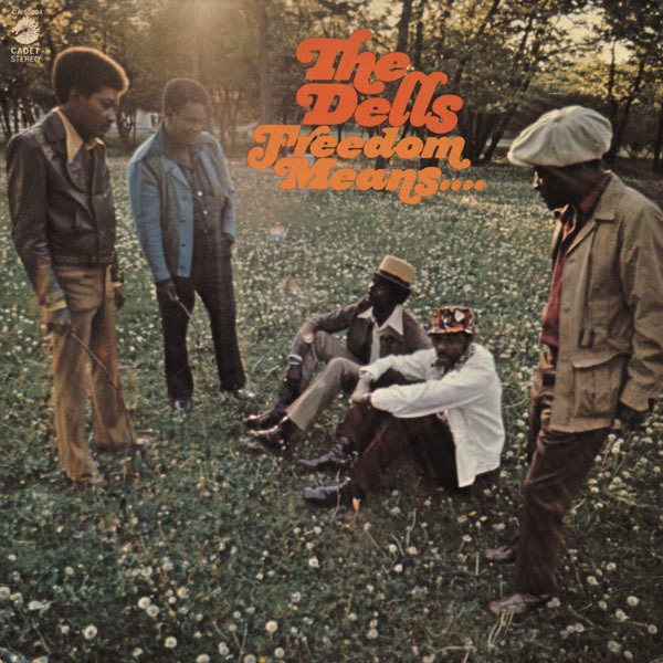 The Dells - Freedom Means.... | Releases | Discogs