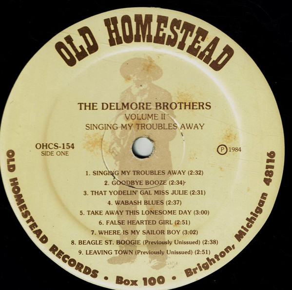 télécharger l'album The Delmore Brothers - Volume II Singing My Troubles Away