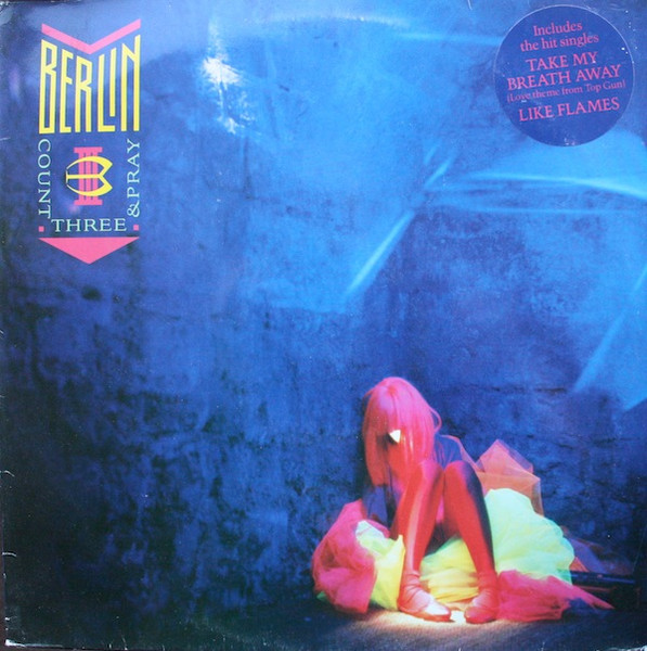 Berlin – Count Three  Pray (1986, Vinyl) - Discogs