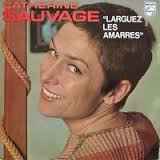 Catherine Sauvage - Larguez Les Amarres album cover