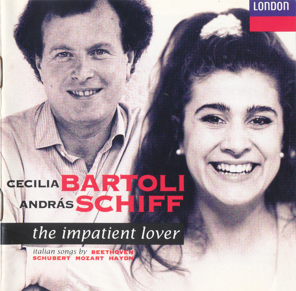 baixar álbum Cecilia Bartoli, András Schiff Beethoven Schubert Mozart Haydn - The Impatient Lover Italian Songs