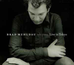Brad Mehldau - Live In Tokyo album cover