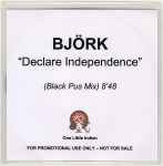 Cover of Declare Independence (Black Pus Mix), 2008, CDr