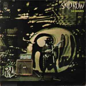Skid Row – 34 Hours (1971, Gatefold, Vinyl) - Discogs