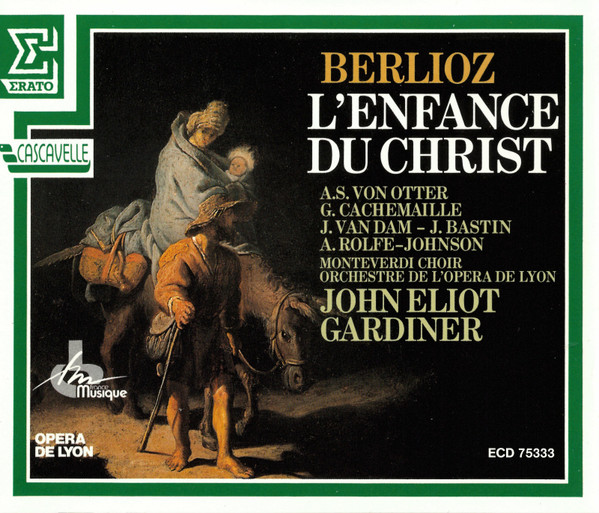 Berlioz – A. S. Von Otter, G. Cachemaille, J. Van Dam, J. Bastin