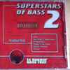 Various - Superstars Of Bass 2