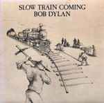 Cover of Slow Train Coming, 1979-08-20, Vinyl