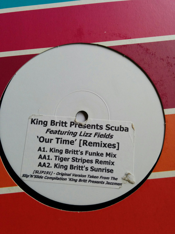 lataa albumi King Britt Presents Scuba Featuring Lizz Fields - Our Time Remixes