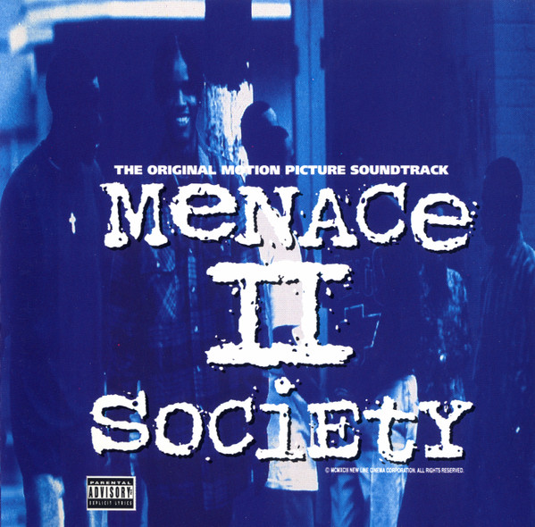 Menace II Society (The Original Motion Picture Soundtrack) (2017