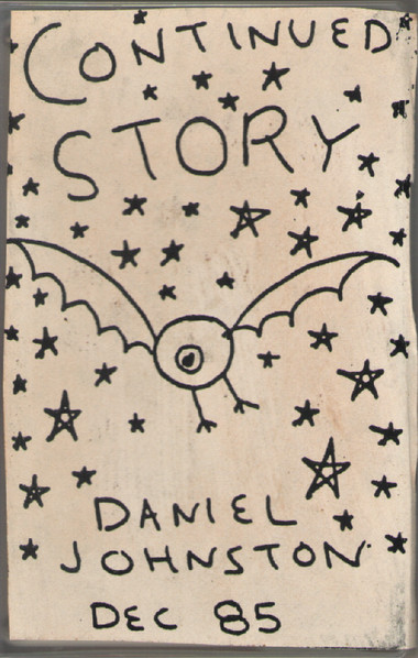 Daniel Johnston – Continued Story (1987, Cassette) - Discogs
