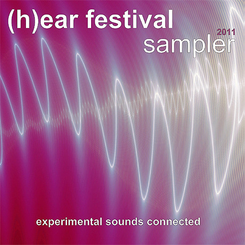 last ned album Various - hear Festival Sampler 2011