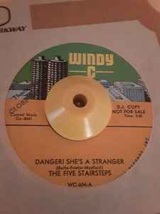 Five Stairsteps - Danger! She's A Stranger / Behind Curtains album cover