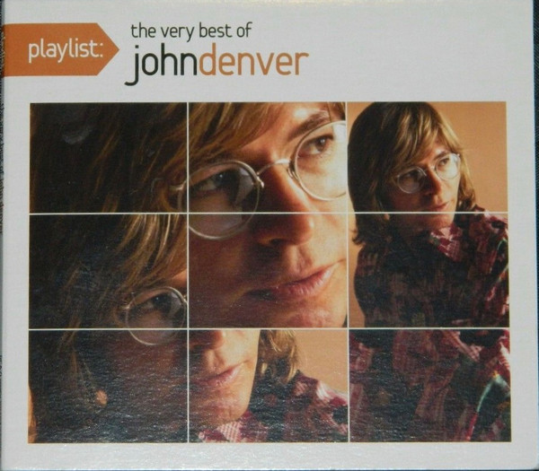 John Denver – Playlist: The Very Best Of John Denver (CD) - Discogs