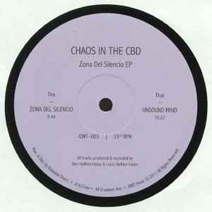 Chaos In The Cbd - Zona Del Silencio EP