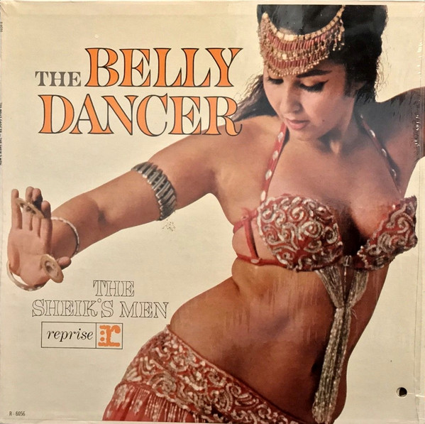 The Sheik's Men – The Belly Dancer (1961, Vinyl) - Discogs