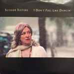 Copertina di I Don't Feel Like Dancin', 2006, Vinyl
