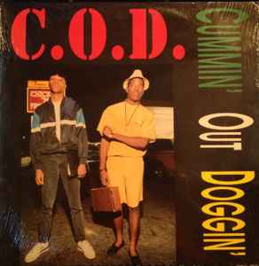 C.O.D. – Cummin' Out Doggin' (1990, Vinyl) - Discogs