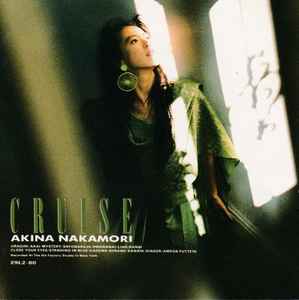 Akina Nakamori - Cruise | Releases | Discogs