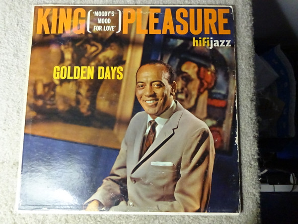 King Pleasure – Golden Days (Vinyl) - Discogs