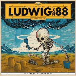 Ludwig Von 88 - L'Été Du No Future album cover