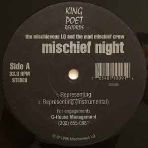 The Mischievous LQ And The Mad Mischief Crew - Mischief Night