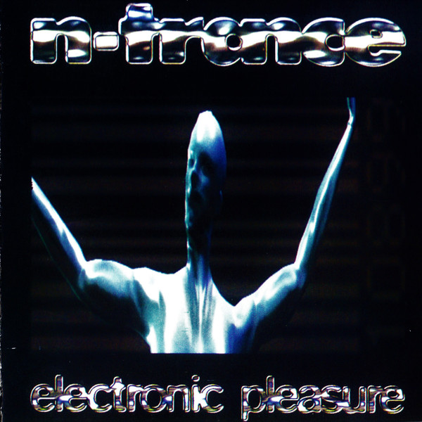 N-Trance – Electronic Pleasure (1995, CD) - Discogs