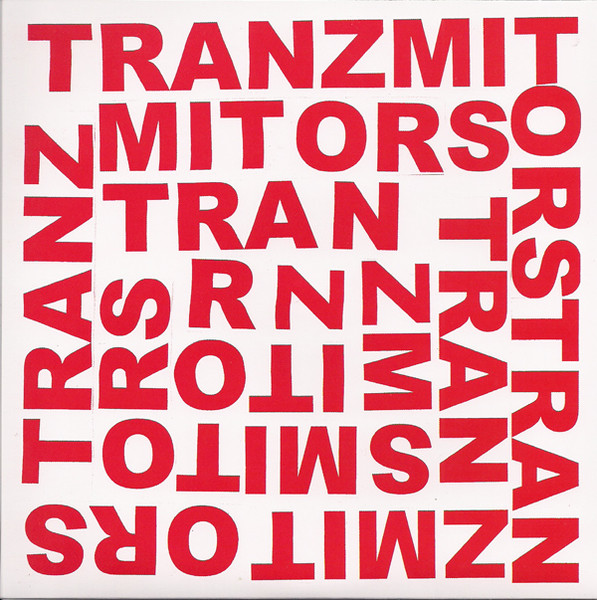 Tranzmitors – You Get Around (2010, Vinyl) - Discogs