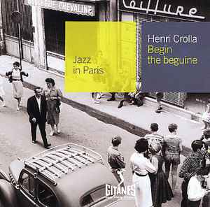 Henri Crolla - Begin The Beguine