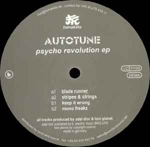Autotune - Psycho Revolution EP