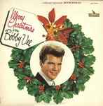 Cover of Merry Christmas From Bobby Vee (The Christmas Album), 1962, Vinyl