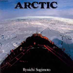 Ryuichi Sugimoto - The Arctic album cover