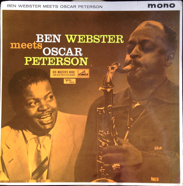 Ben Webster Meets Oscar Peterson – Ben Webster Meets Oscar